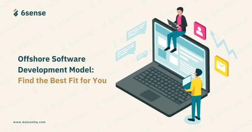 6 Types of Offshore Software Development Model Explained