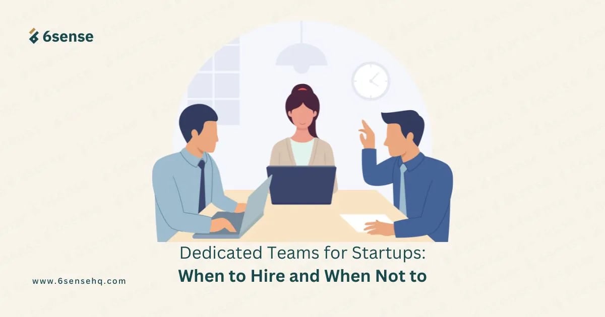 dedicated teams for startups, when to hire and when not to